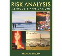 Risk Analysis: Methods & Applications