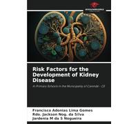 Risk Factors for the Development of Kidney Disease: In Primary Schools in the Municipality of Canindé - CE