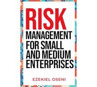 Risk Management for Small and Medium Enterprises