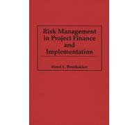 Risk Management in Project Finance and Implementation