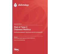 Risk of Type 2 Diabetes Mellitus: Cardiorenometabolic Syndrome and Its Components