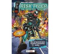 Risk Tyler the Sniper Zero: Explosive Action Packed First Issue