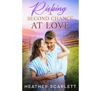 Risking a Second Chance at Love (Wildwood Falls)