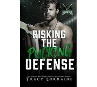 Risking The Pucking Defense (LA Vipers)