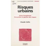 Risques Urbains : Union Européenne Prévention Et Gestion Des Risques (