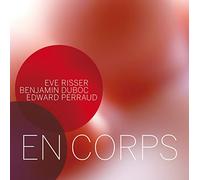Risser, Eve - En Corps