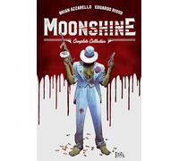 Eduardo Risso – Moonshine: The Complete Collection – Image Comics