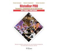 RistoBar Pro. Tecniche e competenze per la sala ed il bar. Sale e vendita. Per il 1° biennio degli tecnici e professionali