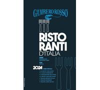 Ristoranti d'Italia del Gambero Rosso 2024