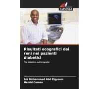 Risultati ecografici dei reni nei pazienti diabetici: File didattico sull'ecografia