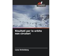 Risultati per le orbite non circolari
