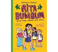 Rita Bumbum 2 - Rita Bumbum hace unos amigos muy guays: ¡La hemos liado parda! (Primeras lecturas)