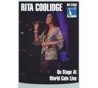 Rita Coolidge - On the Stage at World Cafe Liv [Alemania] [DVD]