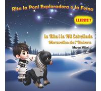 Rita l’Exploradora a la feina: la Rita i la Nit Estrellada: Meravelles de l'Univers (Rita la Poni Exploradora (En Català))