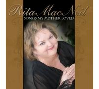 Rita Macneil - Songs My Mother Loved