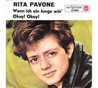 Rita Pavone - PAVONE, RITA / Wenn ich ein Junge wär / Okay! Okay! / RCA VICTOR # 47-9485 / Bildhülle / Deutsche Pressung / 7" Vinyl Single-Schallplatte