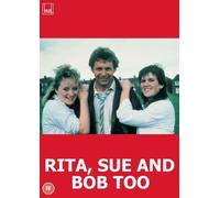 Rita; Sue and Bob Too