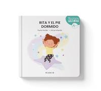 Rita y el pie dormido (Mis Primeras Lecturas RUBIO)