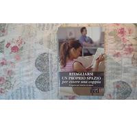 Ritagliarsi Un Proprio Spazio Per E [Italia] [DVD]