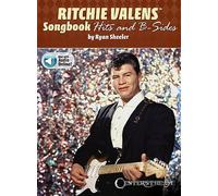 Ritchie Valens Songbook - Hits and B-Sides: Hits and B-Sides, Includes Downloadable Audio