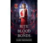 Rite of Blood and Bonds: 2 (House of Blood and Roses)