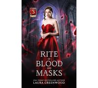 Rite of Blood and Masks (House of Blood and Roses)