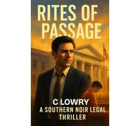 Rites of Passage a southern noir thriller