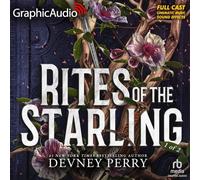 Rites of the Starling (1 of 2) [Dramatized Adaptation]: Shield of Sparrows 2