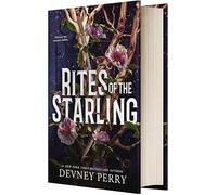 Rites of the Starling: A Slow-burn Epic Romantasy: 2 (Shield of Sparrows, 2)