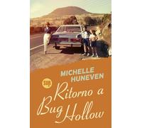 Ritorno a Bug Hollow (Collezione Sur)