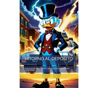 RITORNO AL DEPOSITO: PAPERON DE’ PAPERONI E IL SEGRETO DELLA DELOREAN TEMPORALE