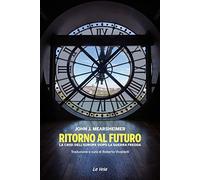 Ritorno al futuro. La crisi dell’Europa dopo la Guerra fredda