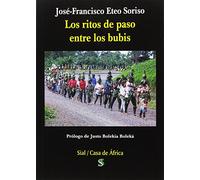 Ritos de paso entre los bubis, Los