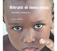 Ritratti di innocenza: Portraits of innocence (Il mondo dentro)