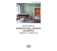 Ritratto dell'artista da morto (Germania '41 - Argentina '78) (Collezione di teatro)