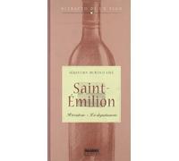Ritratto Di Un Vino. Saint-Emilion (Manuali Fabbri)