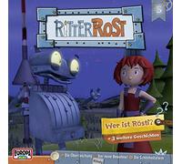 Ritter Rost - Hörspiel zur TV-Serie 05/Wer Ist Rösti?