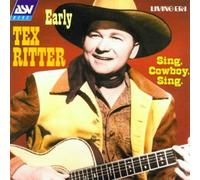 Ritter,Tex - Sing,Cowboy,Sing