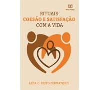 Rituais Coesão E Satisfação Com A Vida (ebook)