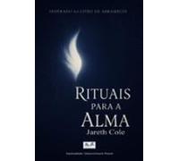 Rituais Para A Alma (ebook)