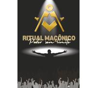 Ritual Maçônico - Poder sem Limite