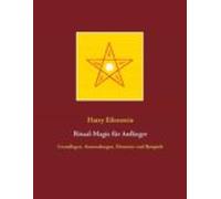 Ritual-magie Für Anfänger (ebook)