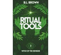 Ritual Tools: A Witchy Urban Fantasy Romance (Witch of the Demesne)