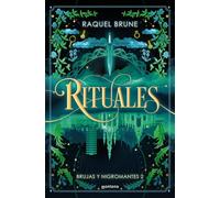 Rituales (Brujas y nigromantes 2) | Raquel Brune