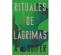 Rituales de lágrimas: 2 (Serie rituales)