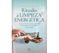 Rituales De Limpieza Energética