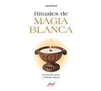 Rituales de magia blanca