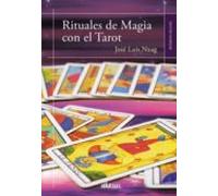 Rituales De Magia Con El Tarot