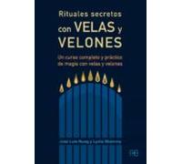 Rituales Secretos Con Velas Y Velones