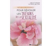 Rituels de femmes pour dévoiler les trésors de la sexualité